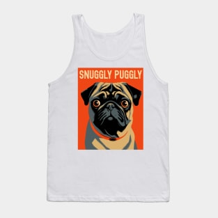 Snuggly Puggly - Cute Pug Shirt Gift Tank Top